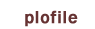 plofile